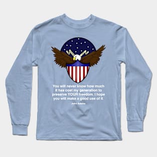 To Preserve Your Freedom Long Sleeve T-Shirt